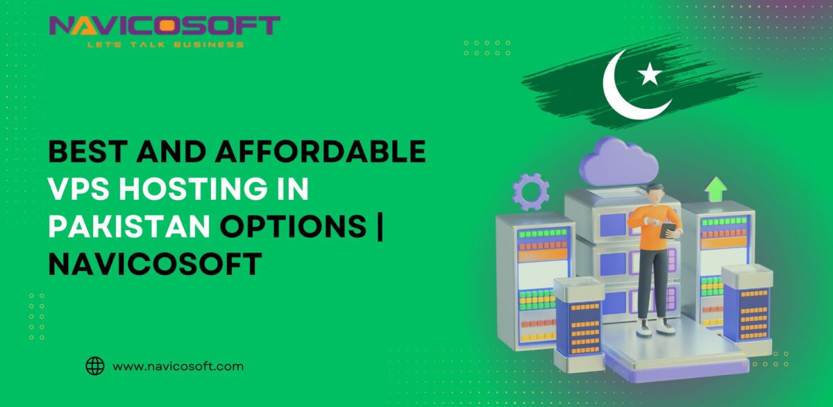 Top VPS Hosting Provider in Pakistan | Navicosoft