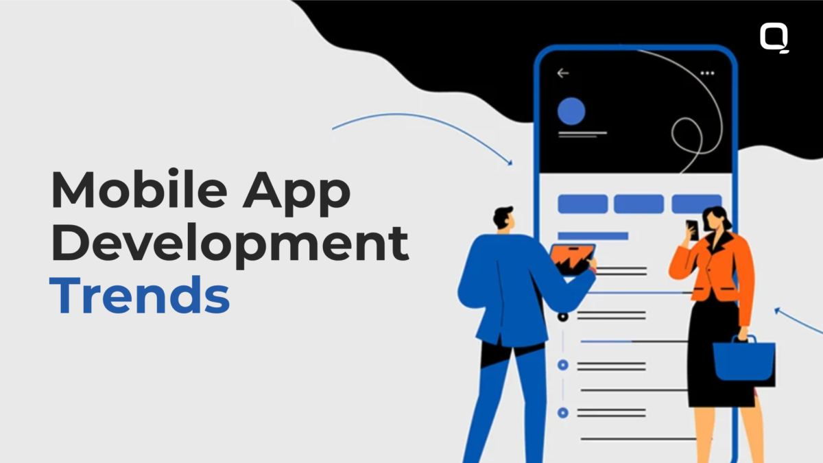 Top Mobile App Development Trends to Know in 2024