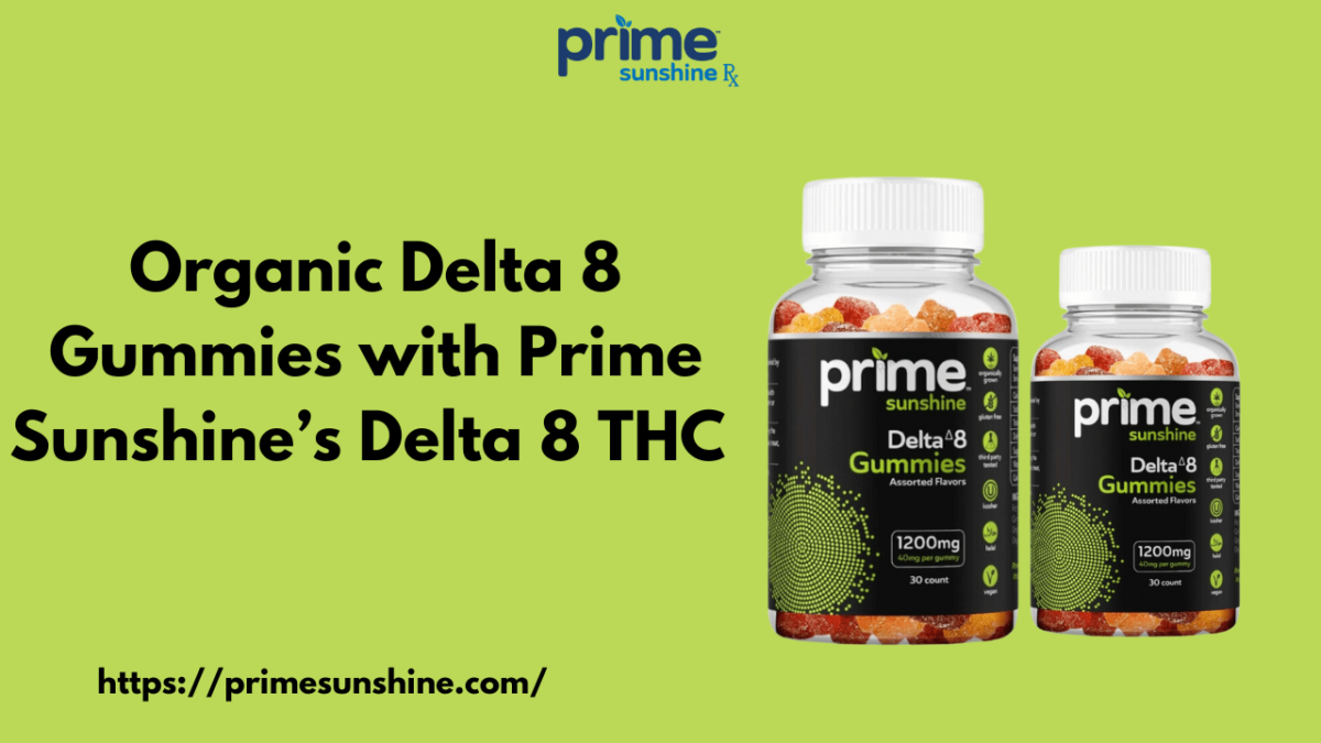 Organic Delta 8 Gummies