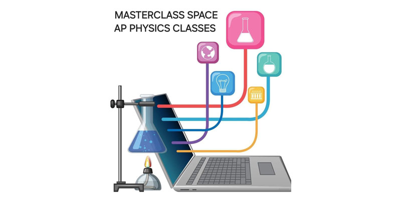 7 REASONS WHY MASTERCLASS SPACE IS YOUR TOP CHOICE FOR AP PHYSICS IN NEW JERSEY