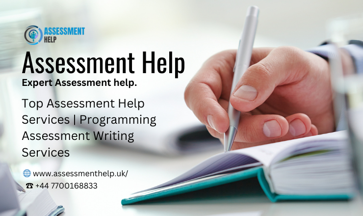 Top Assessment Help Services | Programming Assessment Writing Services