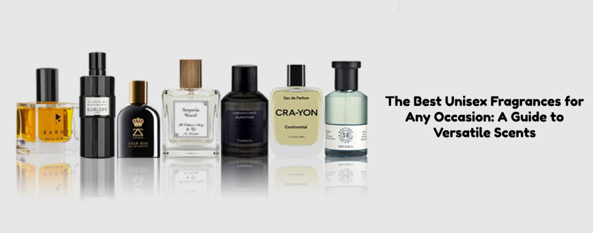 The Best Unisex Fragrances for Any Occasion: A Guide to Versatile Scents