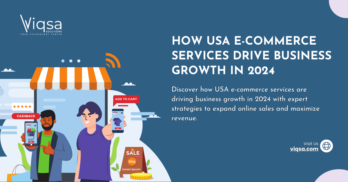 How USA E-Commerce Services Drive Business Growth in 2024