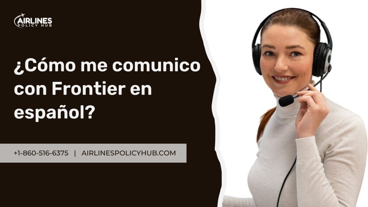 Cómo hablar con un representante de Frontier Airlines en español