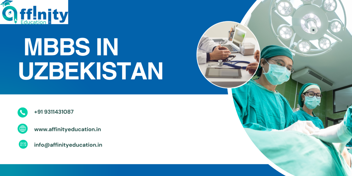 MBBS in Uzbekistan: A Complete Guide for Indian Students