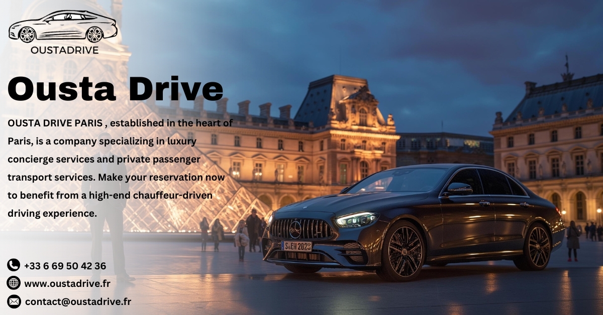 Experience Paris with Ousta Drive’s Private Transfer