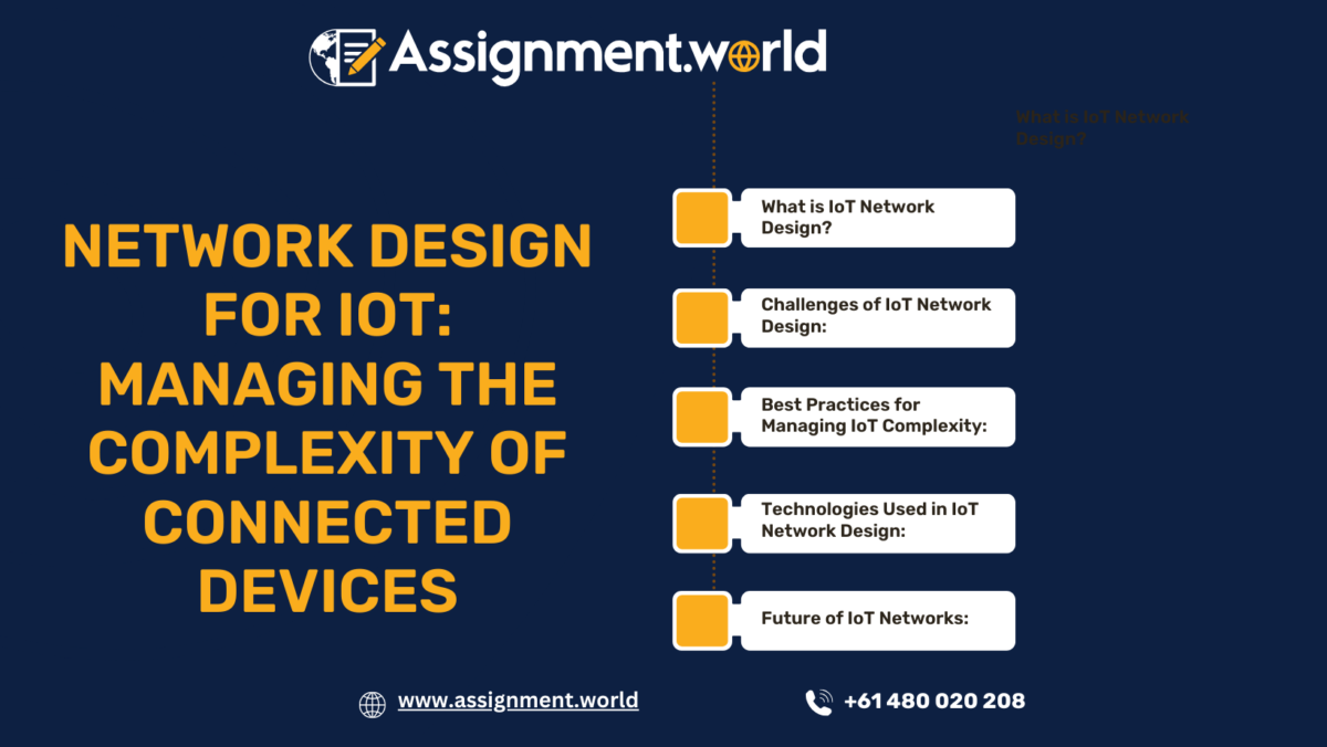 Network Design for IoT: Managing the Complexity of Connected Devices