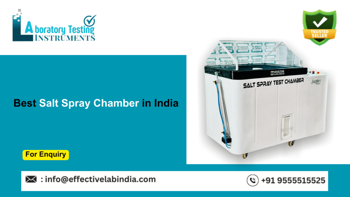 Best Salt Spray Chamber in India | Laboratory testing instruments