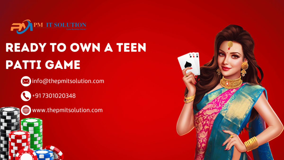 Hire a Teen Patti Game Development Company for Your Next Project