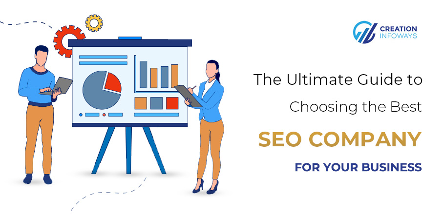 Choose the Best SEO Company for Your Business