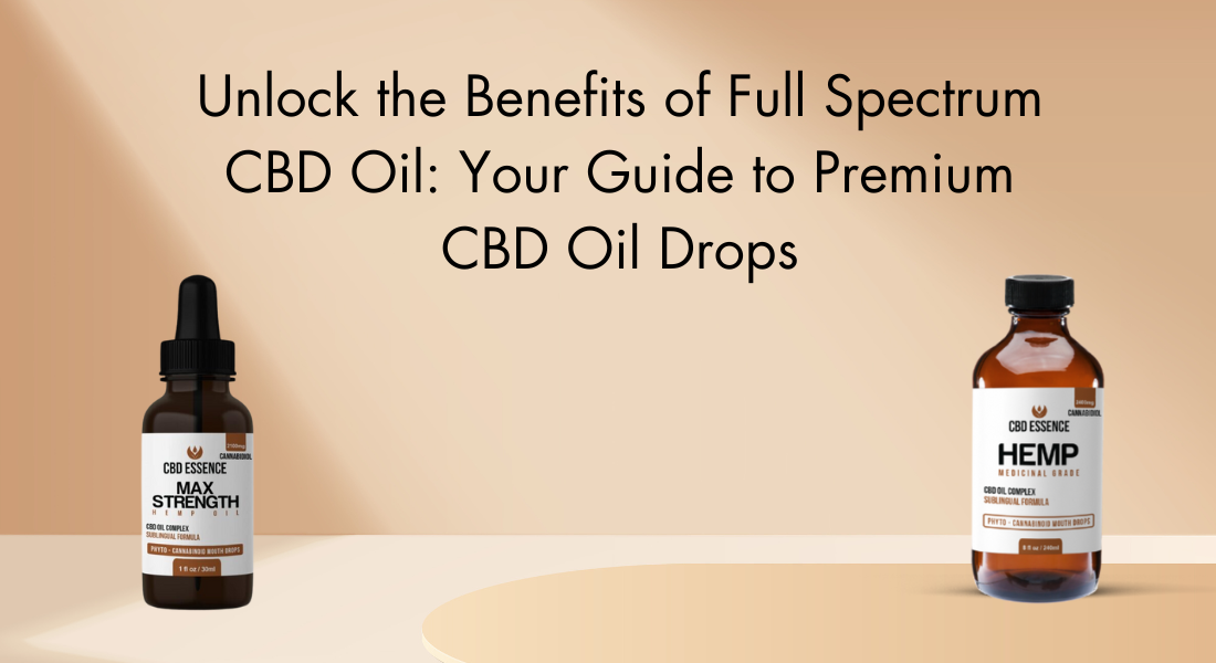 Full Spectrum CBD Oil