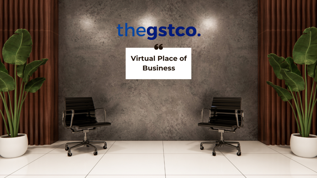 Virtual Place of Business