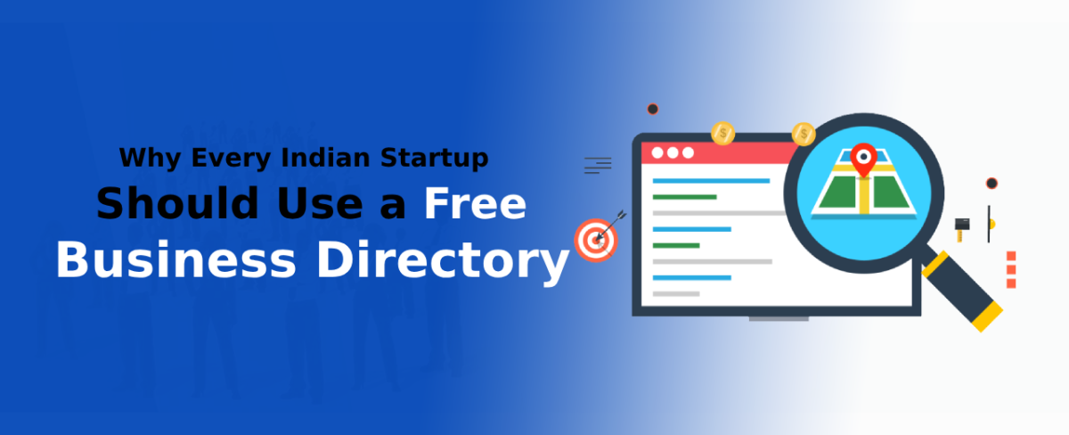 Why Every Indian Startup Should Use a Free Business Directory