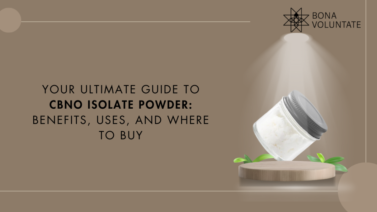 Your Ultimate Guide to CBNo Isolate Powder: Benefits, Uses, and Where to Buy