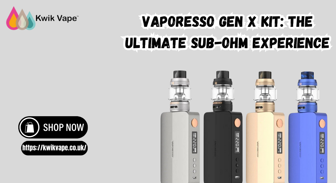 Vaporesso Gen X Kit