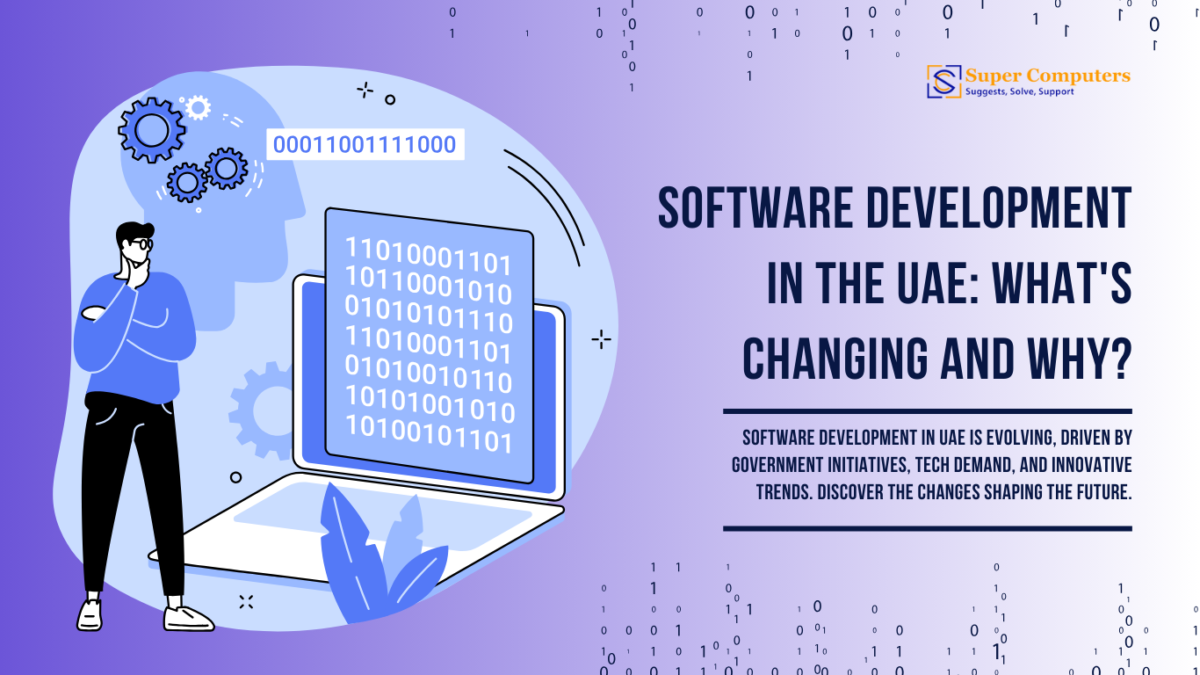 Software Development in the UAE: Key Changes and Why?