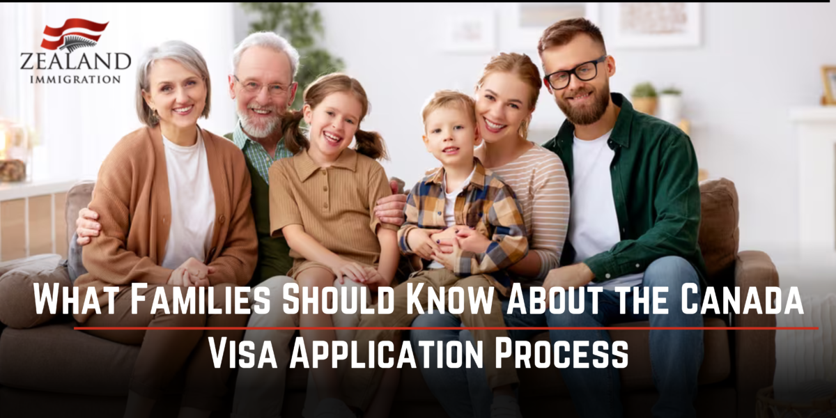 What Families Should Know About the Canada Visa Application Process