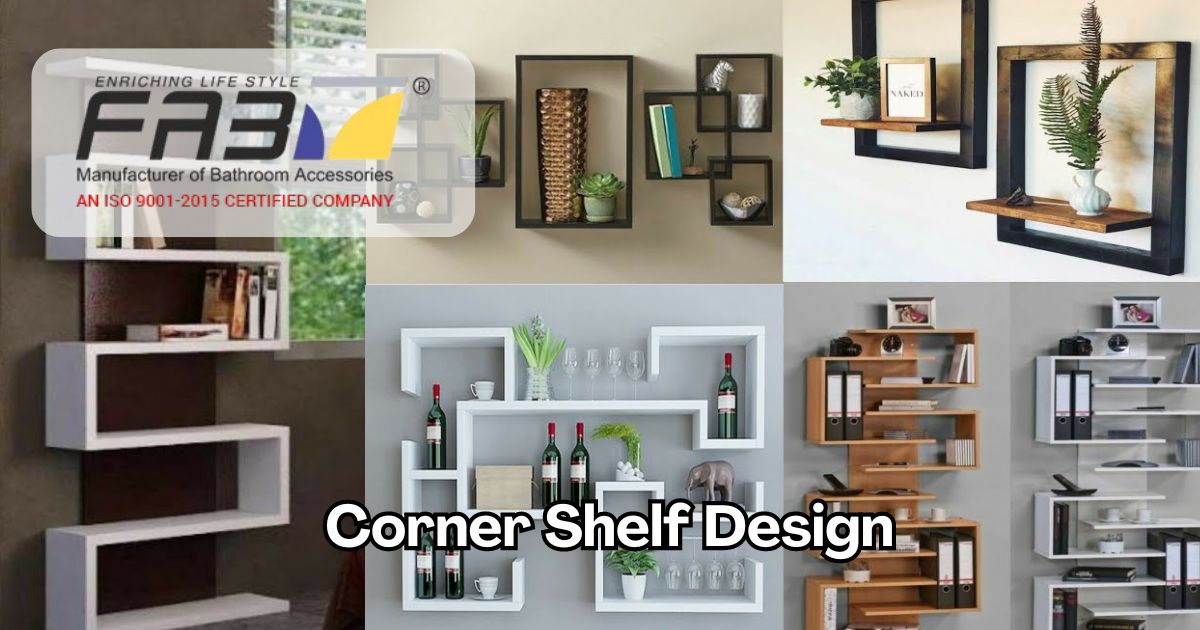 Corner Shelf Design