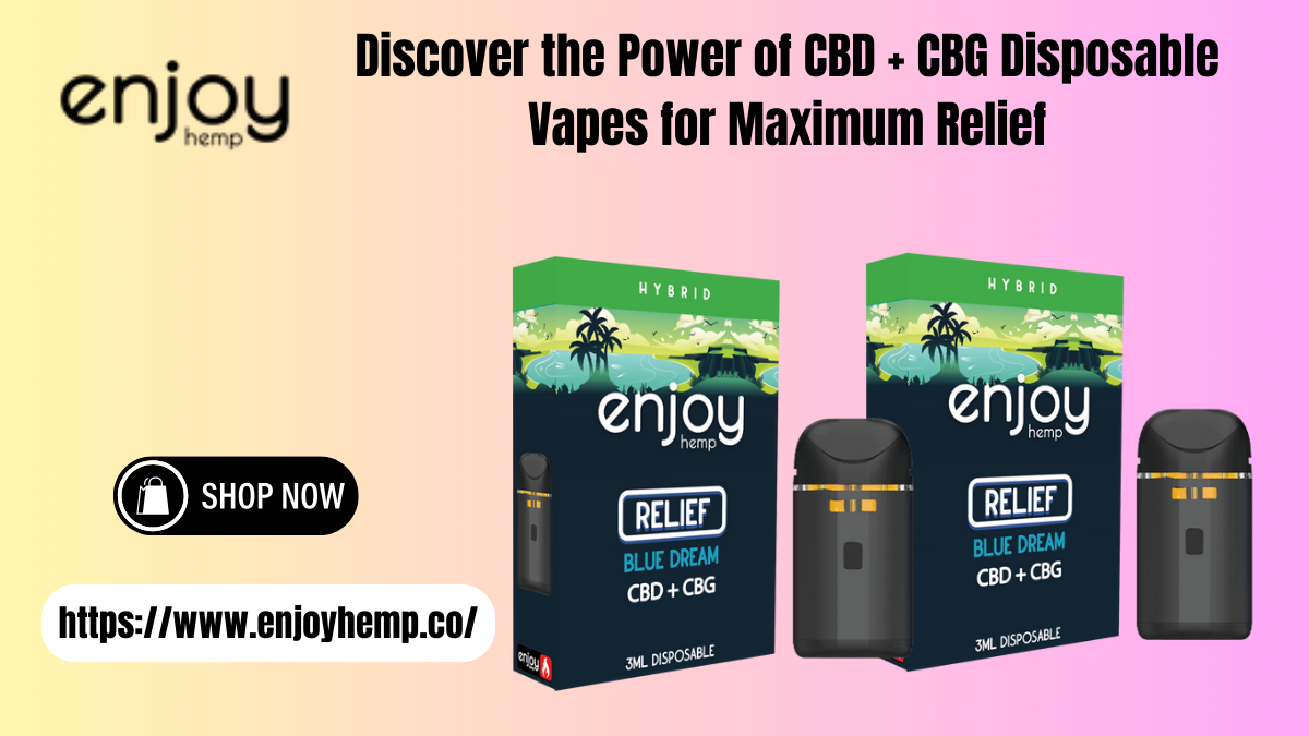 Discover the Power of CBD + CBG Disposable Vapes for Maximum Relief