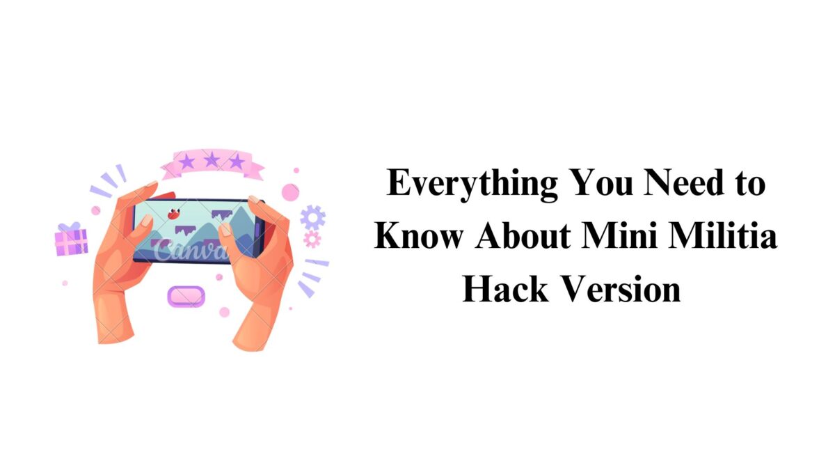 Everything You Need to Know About Mini Militia Hack Version Download