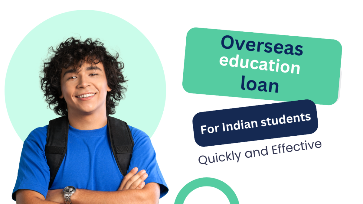 Foreign Education Loan Eligibility- A Comprehensive Guide