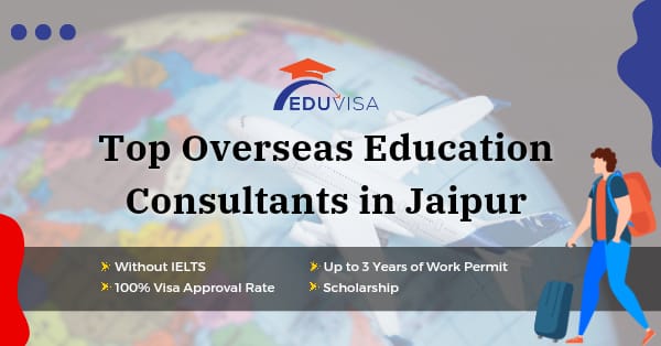 Your Global Future Top Overseas Education Consultants in Jaipur & Study Abroad Consultants in Jaipur