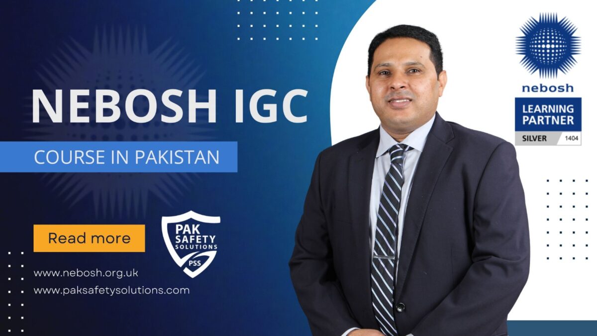 NEBOSH course in Pakistan | NEBOSH IGC course