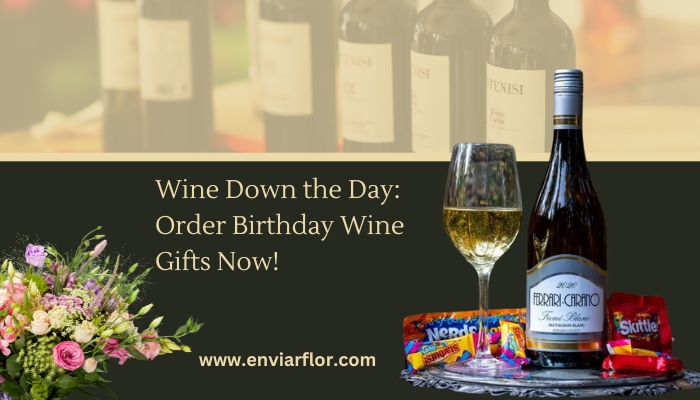 Wine-Down-the-Day-Order-Birthday-Wine-Gifts