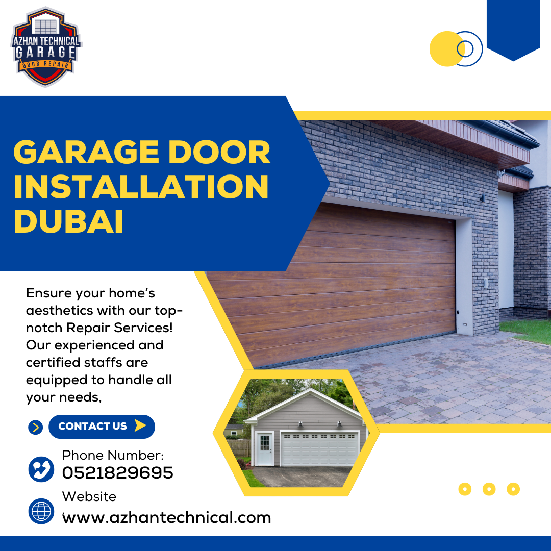 Garage Door Installation Dubai: Why you should invest?