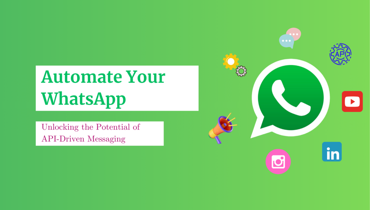 Automate Your WhatsApp for Personalized Customer Engagement