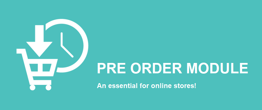 What Does a Pre-Order Module Do, and Why Do You Need One?