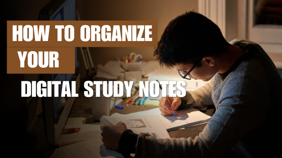 How to Organize Your Digital Study Notes