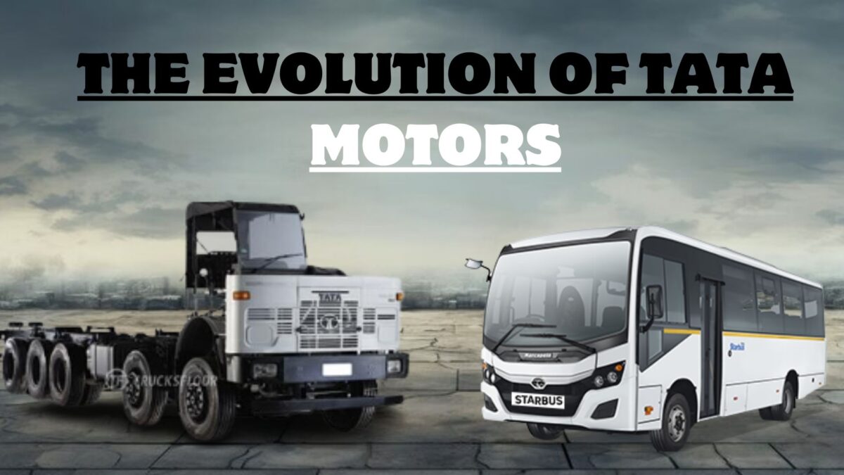 The Evolution of Tata Motors