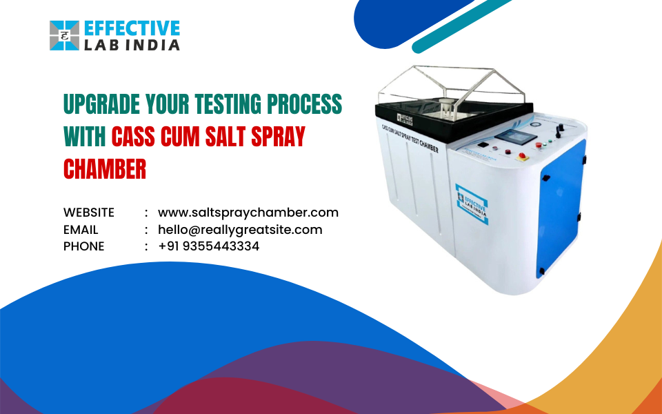 Upgrade your testing process with Cass Cum Salt Spray Chamber