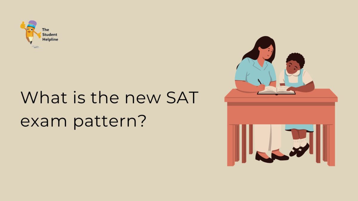 What is the New SAT Exam Pattern Syllabus?