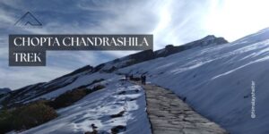 Chotpa chandrashila trek