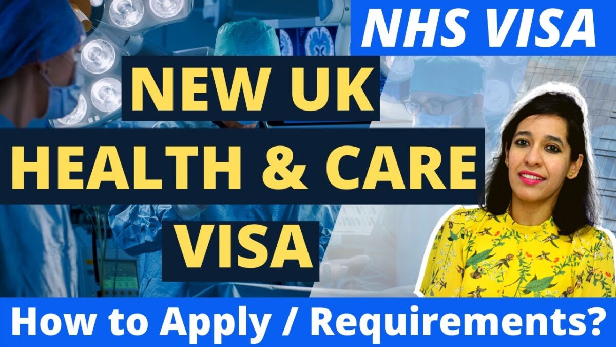 Understanding the UK Health and Care Worker Visa for Medical Professionals