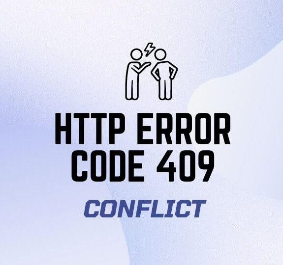 HTTP 409 Errors