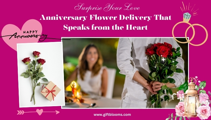 Anniversary Flower Delivery