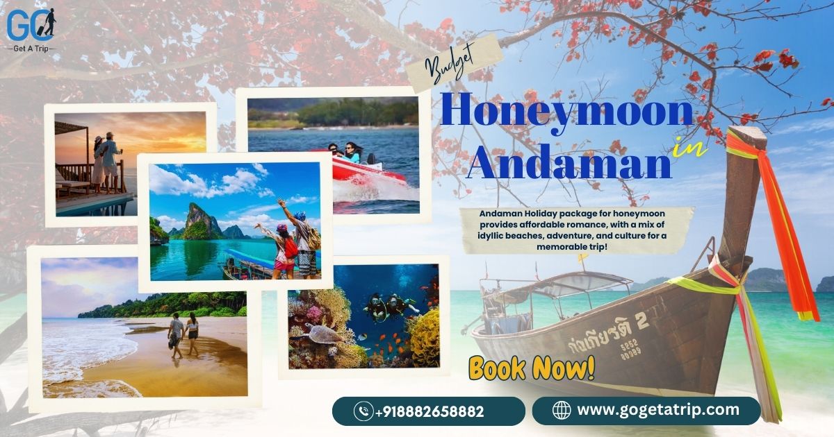 Andaman Holiday Package for Budget Honeymoon