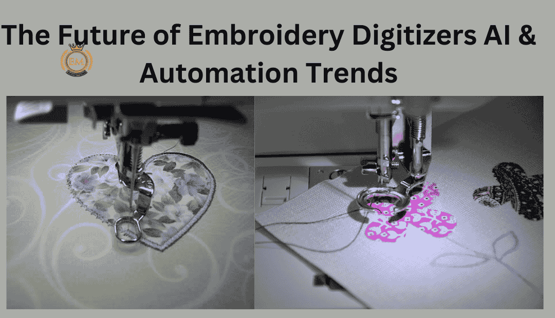 The Future of Embroidery Digitizers AI & Automation Trends