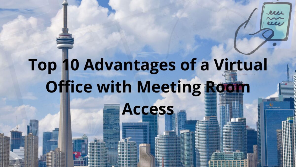 Top 10 Advantages of a Virtual Office with Meeting Room Access