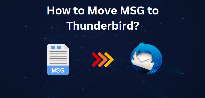 transfer msg files to thunderbird