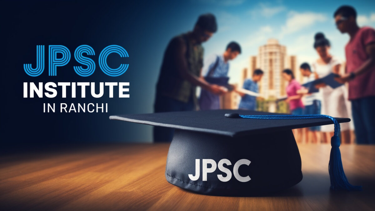 What to Expect from a Good JPSC Coaching Institute in Ranchi